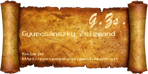 Gyurcsánszky Zsigmond névjegykártya
